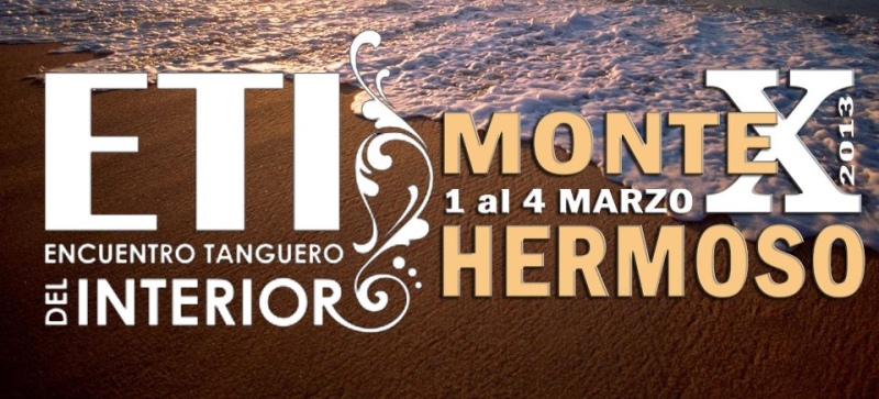 Monte Hermoso - Del 01 al 04 de Marzo,más de 350 participantes para el Encuentro Tanguero