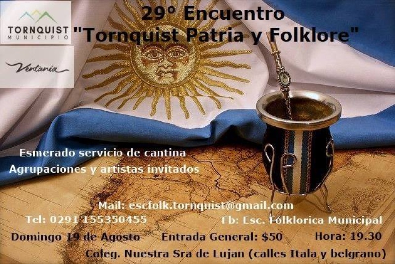 Tornquist - Llega el 29° encuentro de “Tornquist Patria y Folclore”.