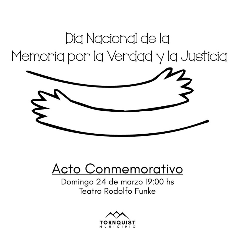 Tornquist - Hoy se realiza el acto por el "Día de la Memoria, la Verdad y la Justicia"