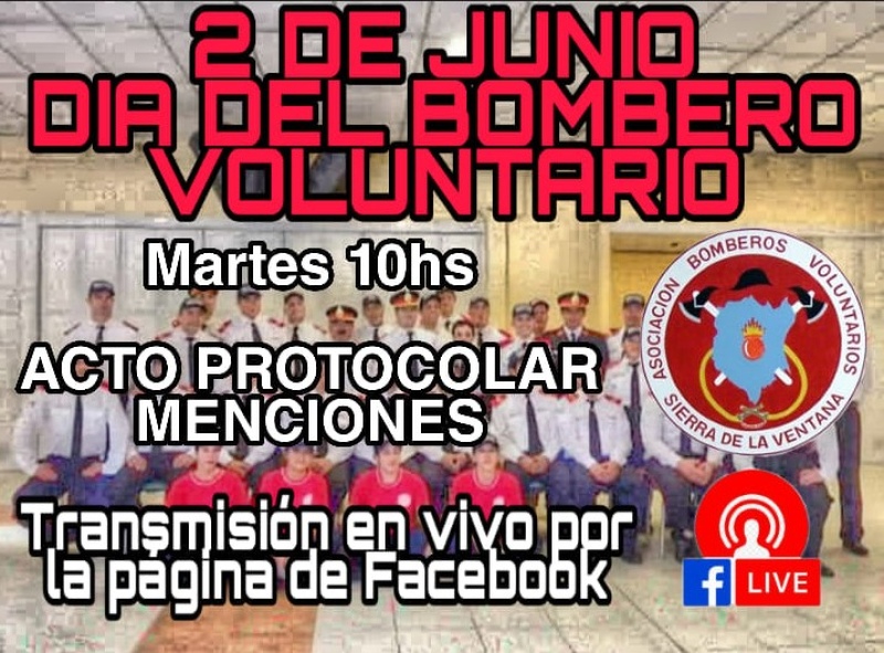 Sierra de la Ventana - El acto protocolar del "Día del Bombero" se transmitirá por Facebook Live