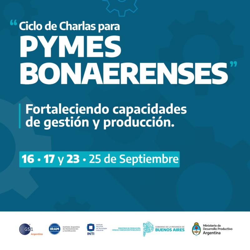 Inicia el Ciclo de Charlas para PyMEs Bonaerenses