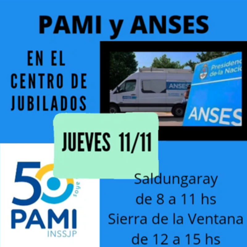 PAMI y ANSES atenderán este jueves en Saldungaray y Sierra de la Ventana